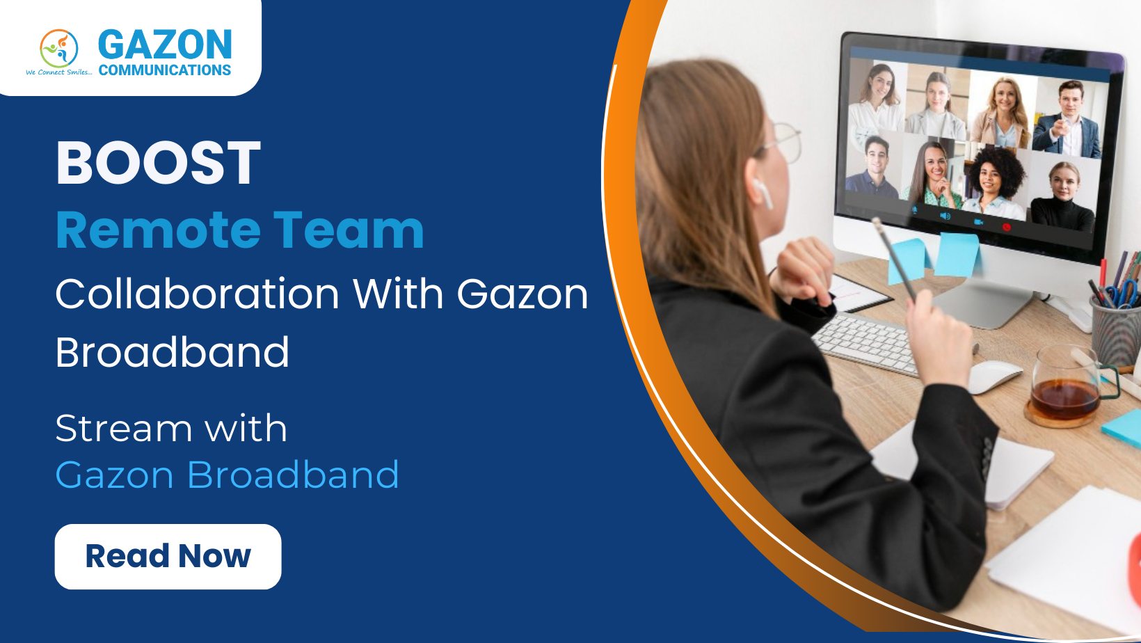 Boost Remote Team Collaboration With Gazon Broadband